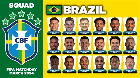 Brazil 2024 Squad .